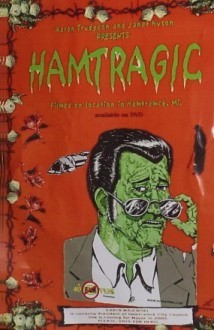 Hamtragic